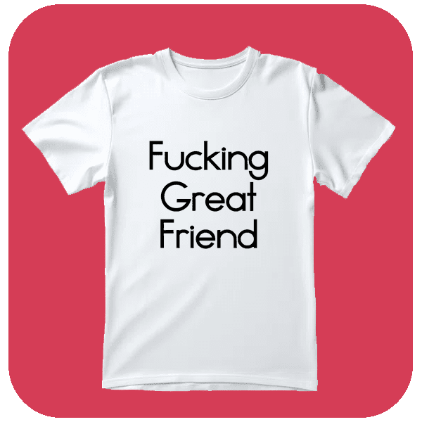 Koszulka Fucking Great Friend - obrazek 2
